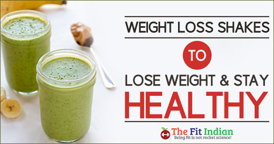 10 Best Super Fast Weight Loss Shakes for a Healthy Weight Loss Goals