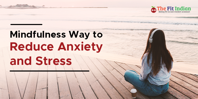 how to reduce anxiety and stress