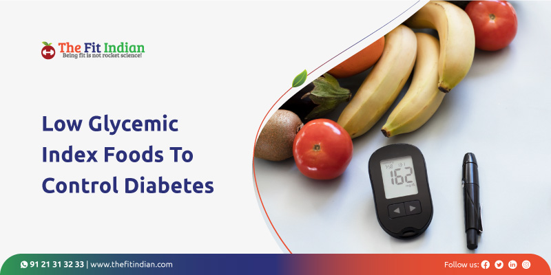 Control Diabetes with Low Glycemic Foods