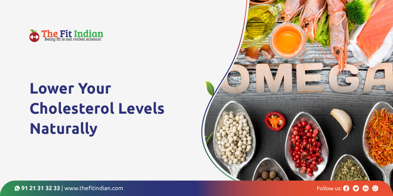 How to lower your cholesterol levels naturally