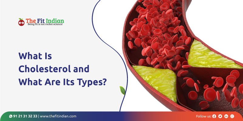 What is cholesterol and its types