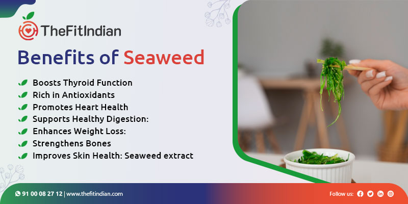 Benefits of seaweed